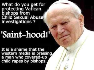 Patron Saint of Pedophiles of the Unholy Roman Catholic Church, Pope John Paul II
